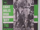 BYRDS: Eight Miles High / Why? 45 (Netherlands, PS, name & stamp ol) Rock & Pop