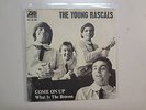 YOUNG RASCALS: Come On Up-What Is The Reason-Sweden 7
