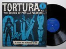 TORTURA sounds of pain & pleasure - NM/NM s&m ISM bondage sex MARQUIS DE SADE