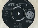 BEN E KING CRY NO MORE UK ATLANTIC RnB SOUL UK 7