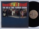 IKE & TINA TURNER SHOW Live WARNER BROS LP
