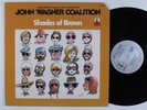 JOHN WAGNER COALITION Shades Of Brown KOALA LP VG+/VG++