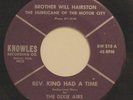 BROTHER WILL HAIRSTON-ALABAMA BUS /REV KING HAD A TIME-GOSPEL BLUES 45 on KNOWLE