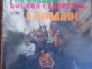 33 GIRI - NOMADI - PER QUANDO NOI NON CI SAREMO - PRIMA STAMPA ORIGINALE