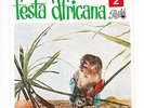 ORQ. BANTOU, SAHARA ALL STARS, TRIO LOS MAKUESON'S .... FESTA AFRICANA 2. NMINT