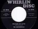 CONTINENTALS Picture of Love / Soft and Sweet 7