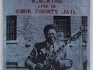B.B. KING Live in Cook County Jail SAS LP SEALED