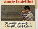 CIRQUE EP Annie Fratellini Ces merveilleux fous volants 1965 Comme NEUF