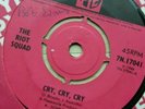 The Riot Squad - Cry, Cry, Cry - 1966 UK 7
