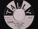 AL HENDRIX: Go Daddy, Rock / Rhonda Lee 45 (dj, #ol) rare Rockabilly