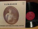 F.J.MCMAHON-SPIRIT OF THE GOLDEN JUICE-ORIG 1969 ACCENT FOLK PSYCH LP PRIV GRAIL