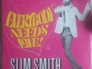 REGGAE/DUB LP   Slim Smith   Everybody Needs Love   Pama Orig