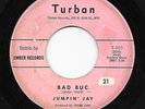 Mod R&B Rocker/Doo Wop 45 JUMPIN' JAY Bad Buc/Come On Home Turban HEAR Rare