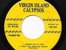 Popcorn Calypso 45 MARIE BRYANT Don't You Touch Me Tomato/Mommie Out De Light