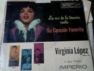 VIRGINIA LOPEZ  Y SU TRIO IMPERIO RARE LP MADEN IN MEXICO SU CANCION FAVORITA