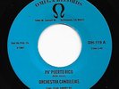 Salsa 45 ORCHESTRA CANDILEJAS Pa' Puerto Rico/Todo Se Derrumbo Omega HEAR