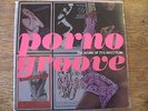 Porno Groove LP Pink Vinyl Secret Stash The Upstroke The Sound Of 70s Adult film
