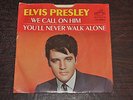 Elvis Presley 45 Record 47-9600 We Call on Him / You'll Never Walk Alone Edgerip