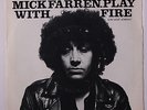MICK FARREN & NEW WAVE: Play With Fire / Lost Johnny 45 (PS v. sl cw: few light