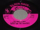 SOUL 45 BUTCH AND THE NEWPORTS I'M ONLY A MAN OUT OF MY HANDS BLACK ROCK 2002 NM