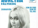 AGNETHA FÄLTSKOG (ABBA) 7'' - Zigenarvän, SWE -69, PS