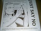 RAYMOND PETTIBON 7“ ART COVER JUST SAY NO