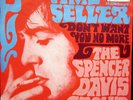 Single / THE SPENCER DAVIS GROUP / 1967 / AUSTRIA PRESSUNG / RARITÄT /