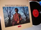 TONY KELLY bring me back        LP