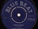 Prince Buster's All Stars - Yeah Yeah / Derrick Morgan Johnny Grave Blue Beat