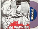 NO WARNING s/t vinyl 7