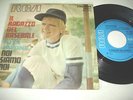 RITA PAVONE -  RAGAZZO DEL BASEBALL raro 45 m/m-- OLIVER ONIONS DE ANGELIS