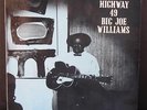 BIG JOE WILLIAMS BLUES ON HIGHWAY 49 LP DELMAR DL 604 BLUES NEAR MINT