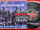 VOCAL ANSAMBLE PREDRAG IVANOVIC POD SJAJEM ZVEZDA JAZZ 1961 RARE EXYUGO 7“PS EP