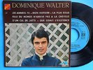 CLAUDE FRANCOIS / DOMINIQUE WALTER EP FLECHE RARE  TBE