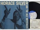 LP Horace Silver - And The Jazz Messengers BLUE NOTE 1518..47W 63RD..DG..RVG