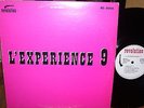 French psych rock LP   EXPERIENCE 9  - Freak Out Total /  Les Maledictus Sound