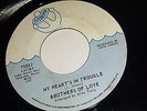 BROTHERS OF LOVE My Heart's In Trouble / I, You, We INTREPID NORTHERN SOUL 45