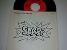 THE SLAPP - RARE - 45 w P/S - NAUGHTY LITTLE SECRETS- RARE 1981 ORIG PRIV PRESS