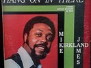 Mike James Kirkland ?– Hang On In There LP SOUL RARE
