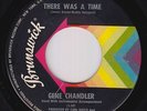 Northern Soul 45 - Gene Chandler - There Was A Time - Brunswick - VG+ mp3