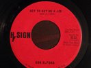 ANN ALFORD Got To Get Me A Job / If It Ain't One Thing 45 (Hy Sign) funk