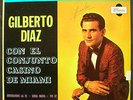 GILBERTO DIAZ CON EL CONJUNTO CASINO DE MIAMI 
