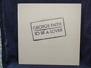 George Faith - To Be A Lover - Black Swan/Island Original LP