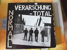 Normahl    -   Verarschung total
