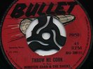 THROW ME CORN (Payaka Girl) WINSTON SHAND & HIPPY BOYS (BOSS) 1st BULLET (EX-) ?