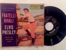 Elvis Presley Fratelli Rivali Ep A72v 0083
