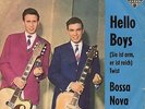 Sg   -   DIE MISSOURIS ( Michael Holm + Bert Berger)  -  HELLO BOYS