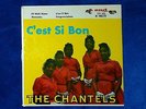 THE CHANTELS - CES'T CI BON 45rpm  END RECORDS EP-202 - CIRCA LATE 50'S USED