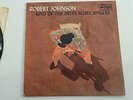 Robert Johnson / King of the Delta Blues Singers - Acoustic LP (12 inch)