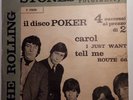 Rolling Stones: Carol+3. Disco poker. Unique Italian 7